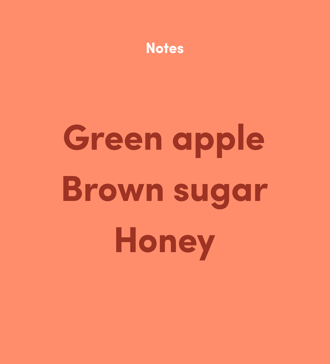 Flavor notes: Green apple, Brown sugar, Honey on a orange-colored background.